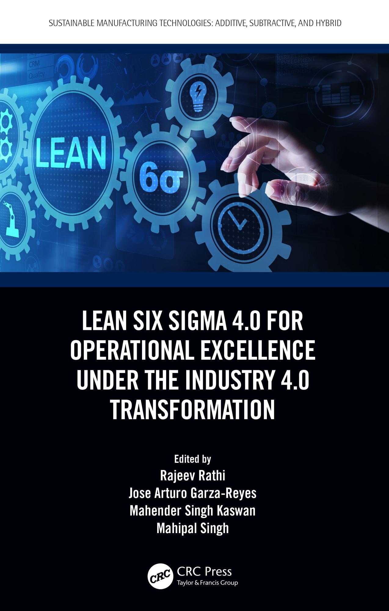 Lean Six Sigma 4.0 for Operational Excellence Under the Industry 4.0 Transformation