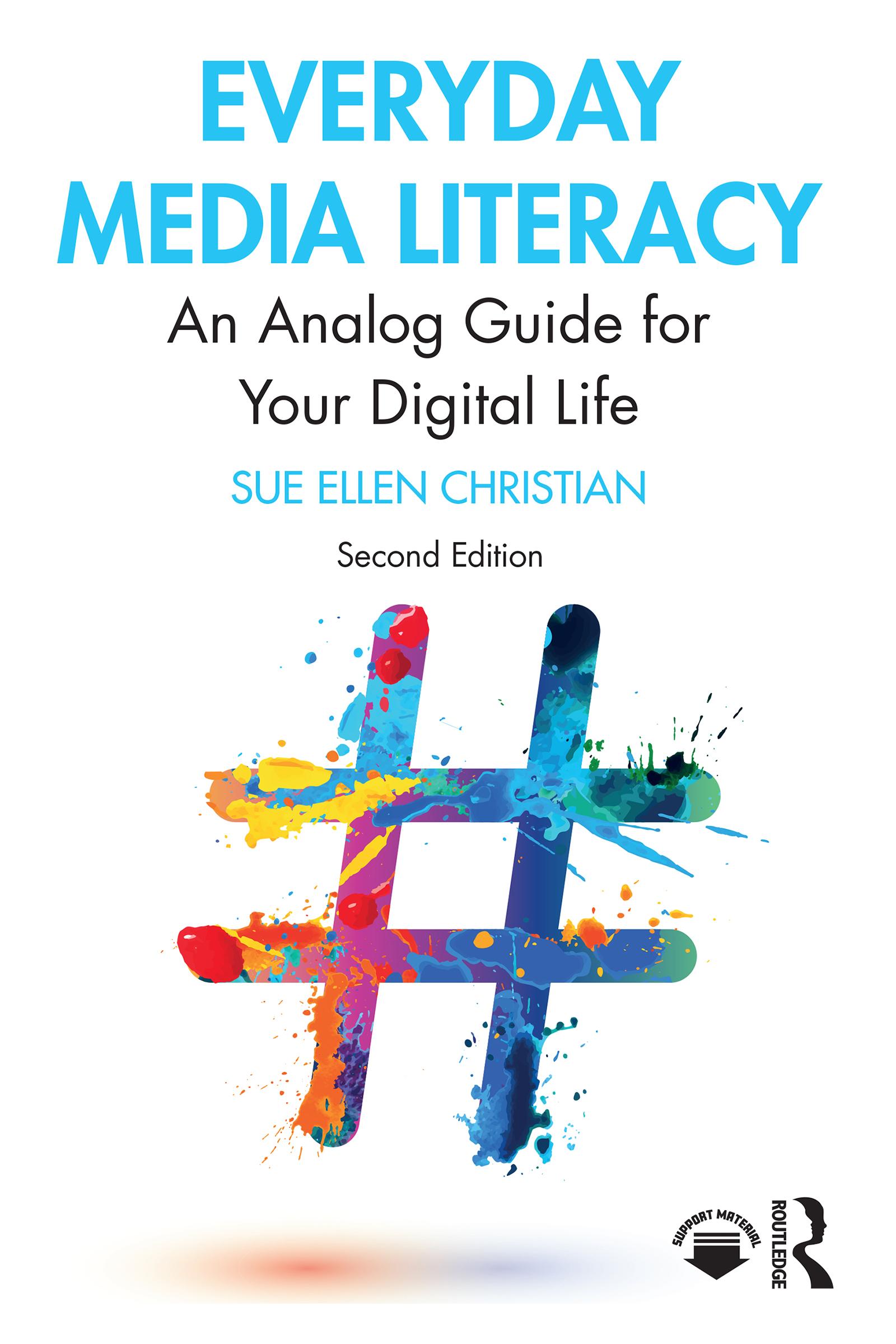 Everyday Media Literacy