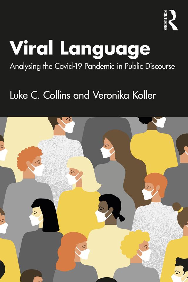 Viral Language by Luke C. Collins, Veronika Koller