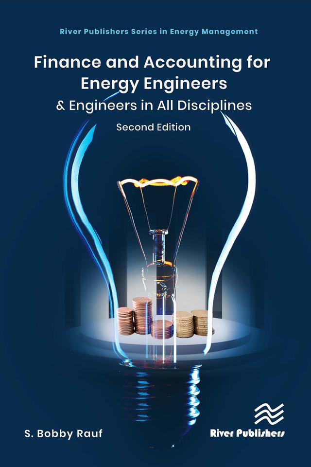 Finance and Accounting for Energy Engineers by S. Bobby Rauf