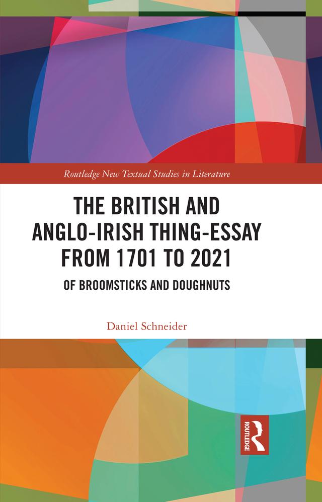 The British and Anglo-Irish Thing-Essay from 1701 to 2021 by Daniel Schneider