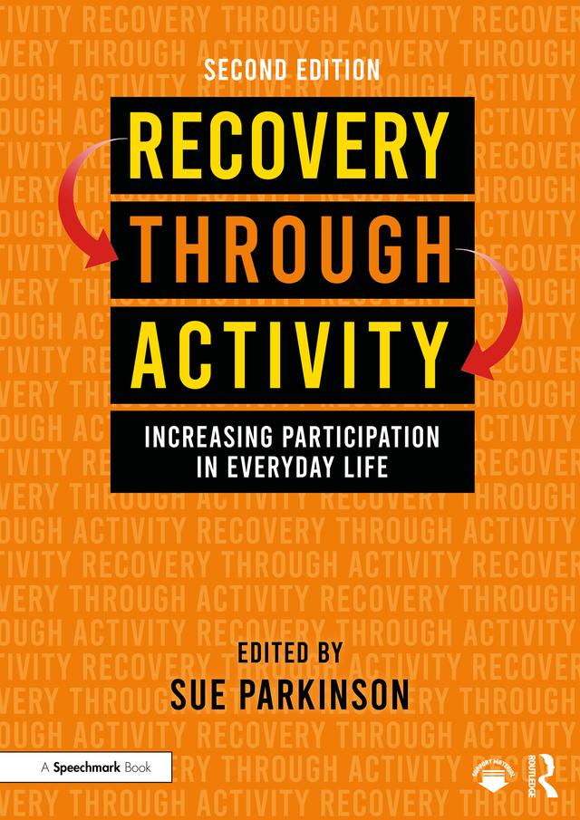 Recovery Through Activity by Sue Parkinson