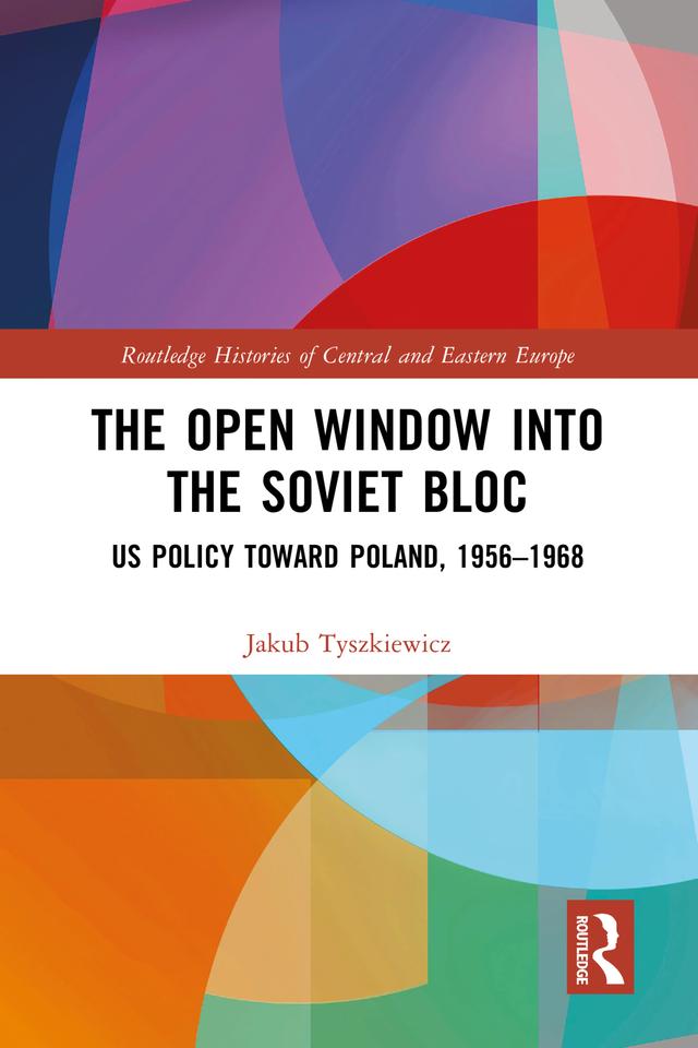 The Open Window into the Soviet Bloc by Jakub Tyszkiewicz