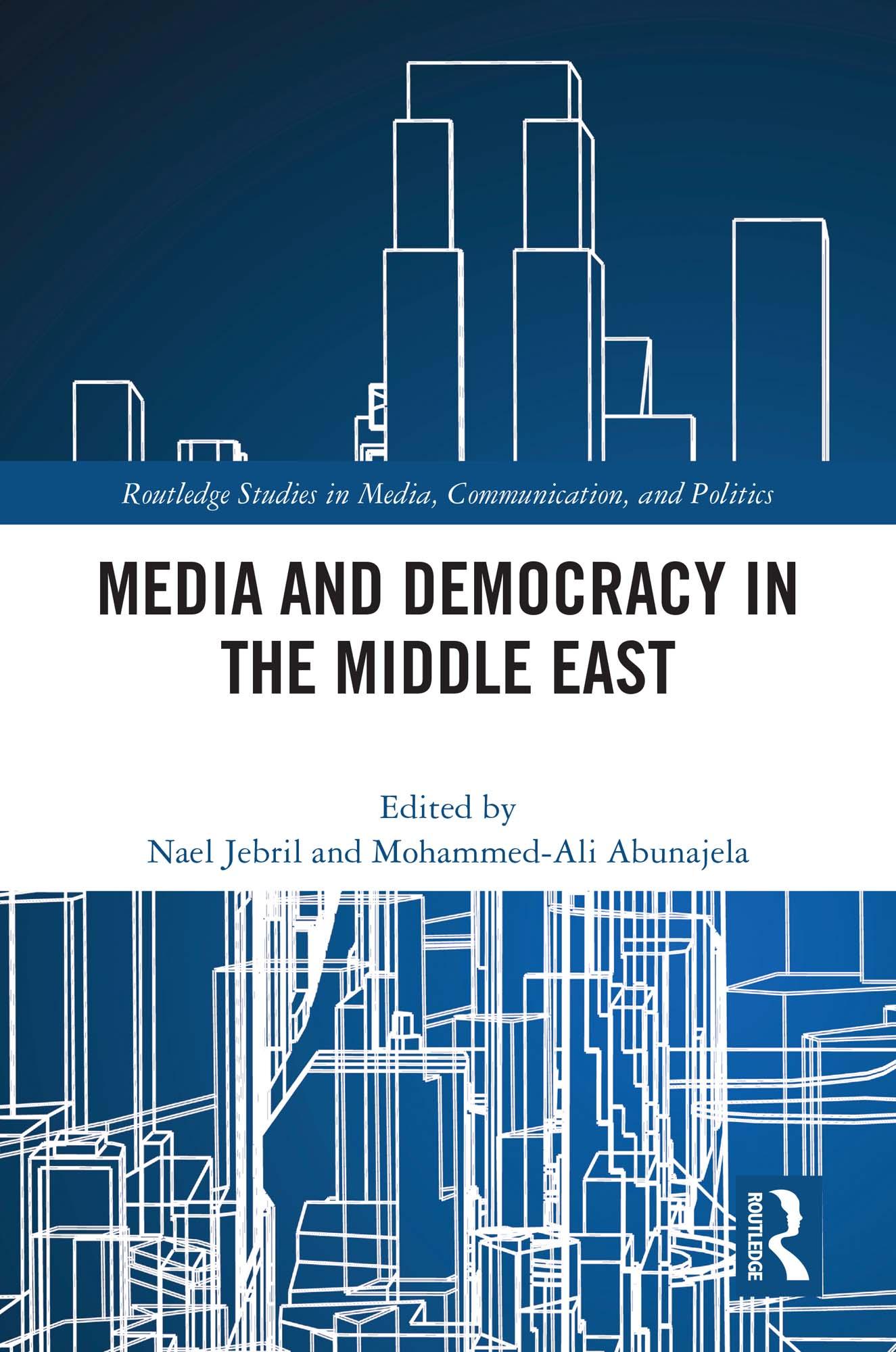 Media and Democracy in the Middle East