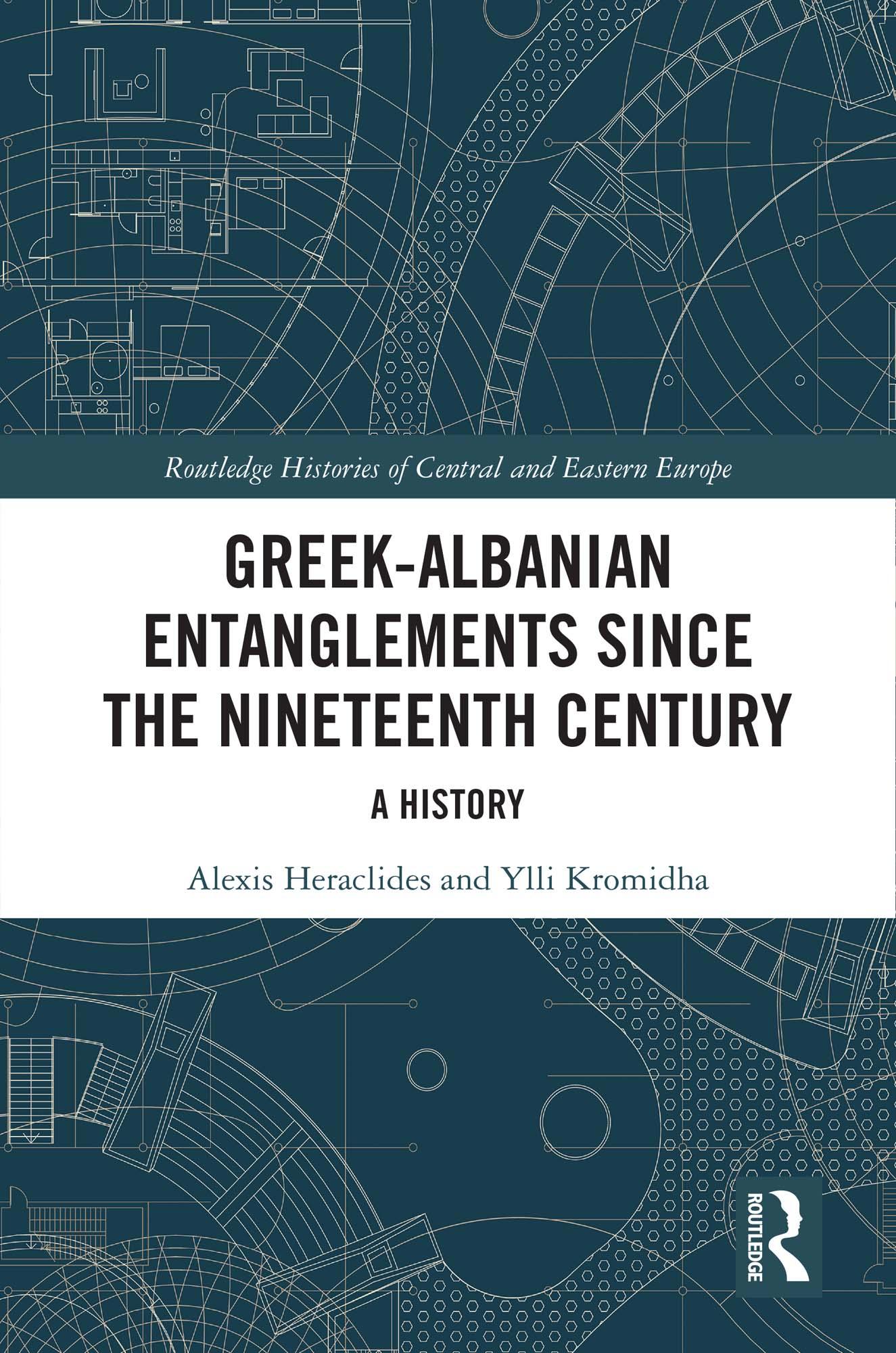 Greek-Albanian Entanglements since the Nineteenth Century