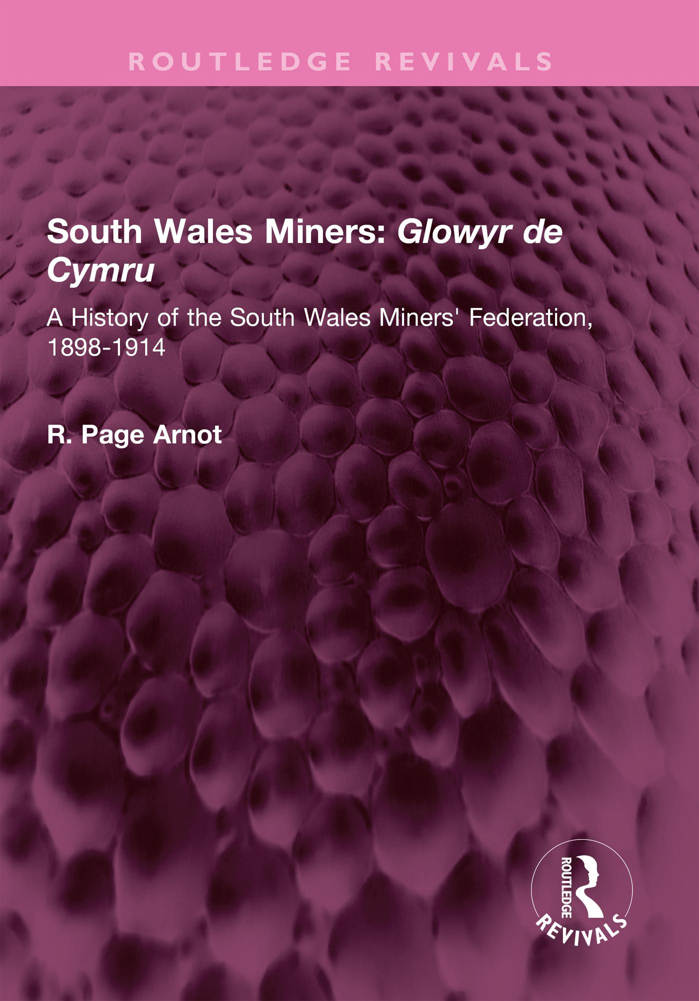 South Wales Miners: Glowyr de Cymru