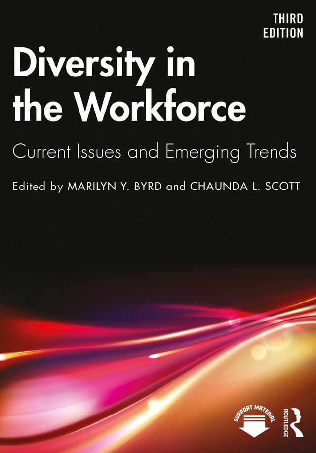 Diversity in the Workforce by Chaunda L. Scott, Marilyn Y. Byrd