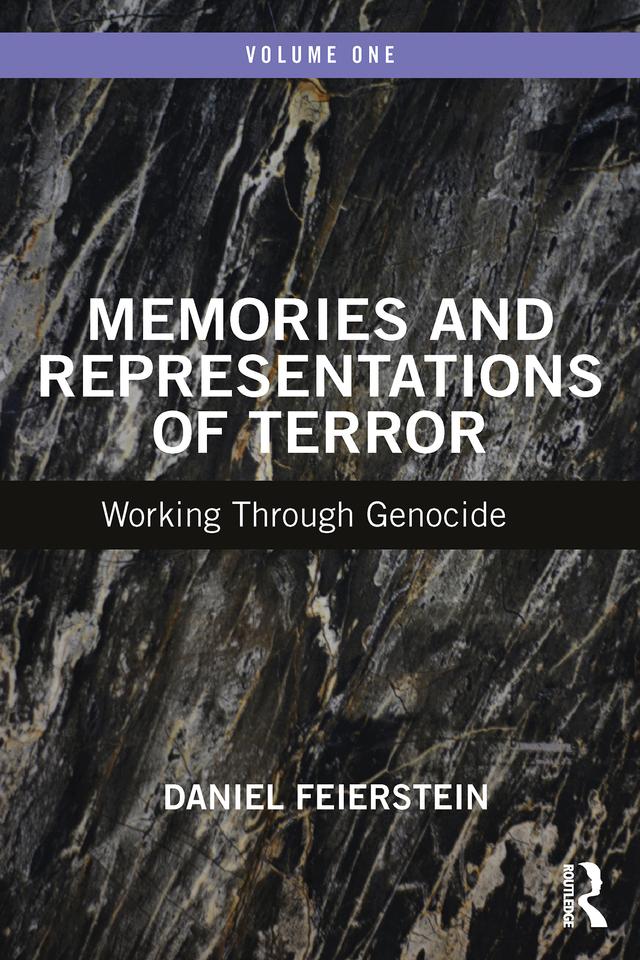 Memories and Representations of Terror by Daniel Feierstein