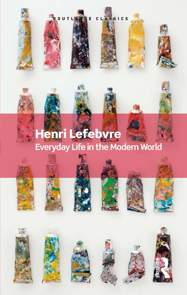 Everyday Life in the Modern World by Henri Lefebvre