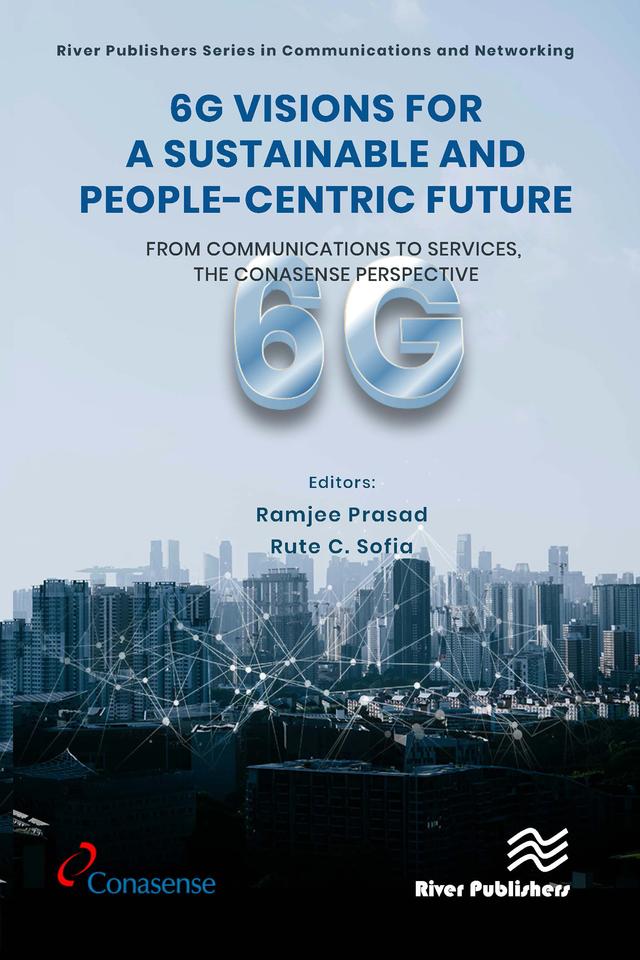 6G Visions for a Sustainable and People-centric Future by Ramjee Prasad, Rute C. Sofia