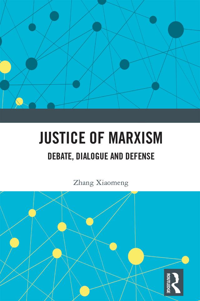 Justice of Marxism by Zhang Xiaomeng