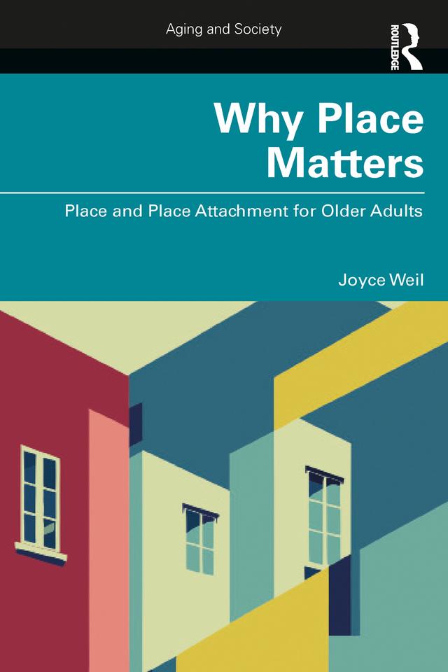 Why Place Matters by Joyce Weil