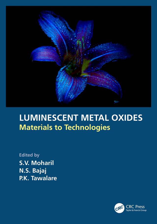 Luminescent Metal Oxides by N.S. Bajaj, P.K. Tawalare, S.V. Moharil