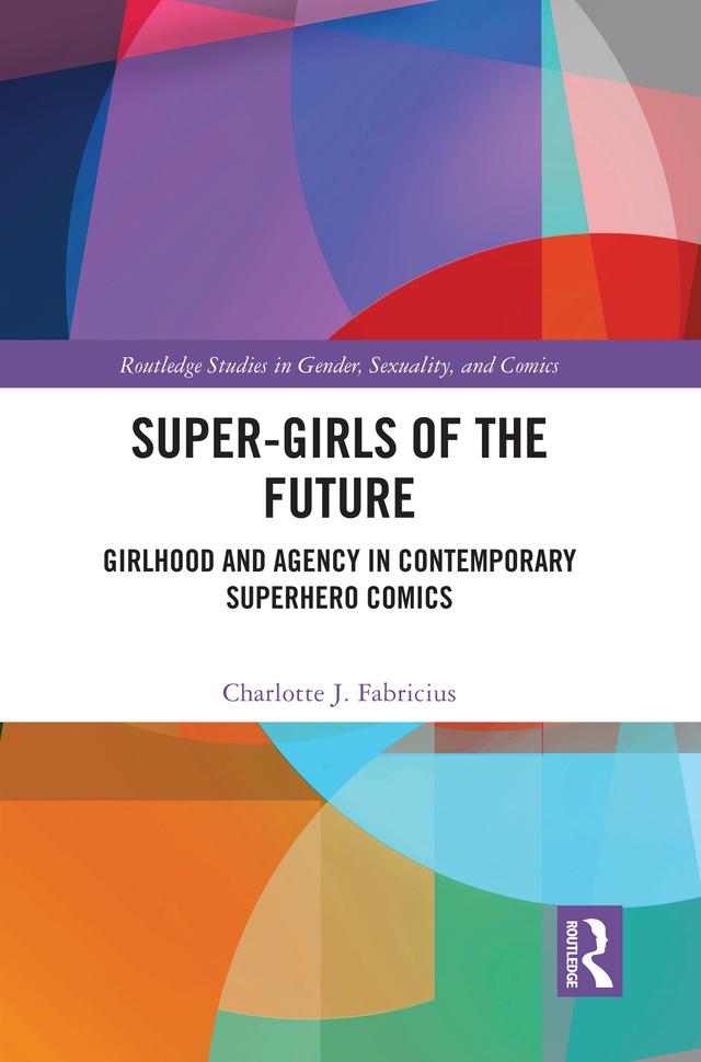 Super-Girls of the Future by Charlotte J. Fabricius