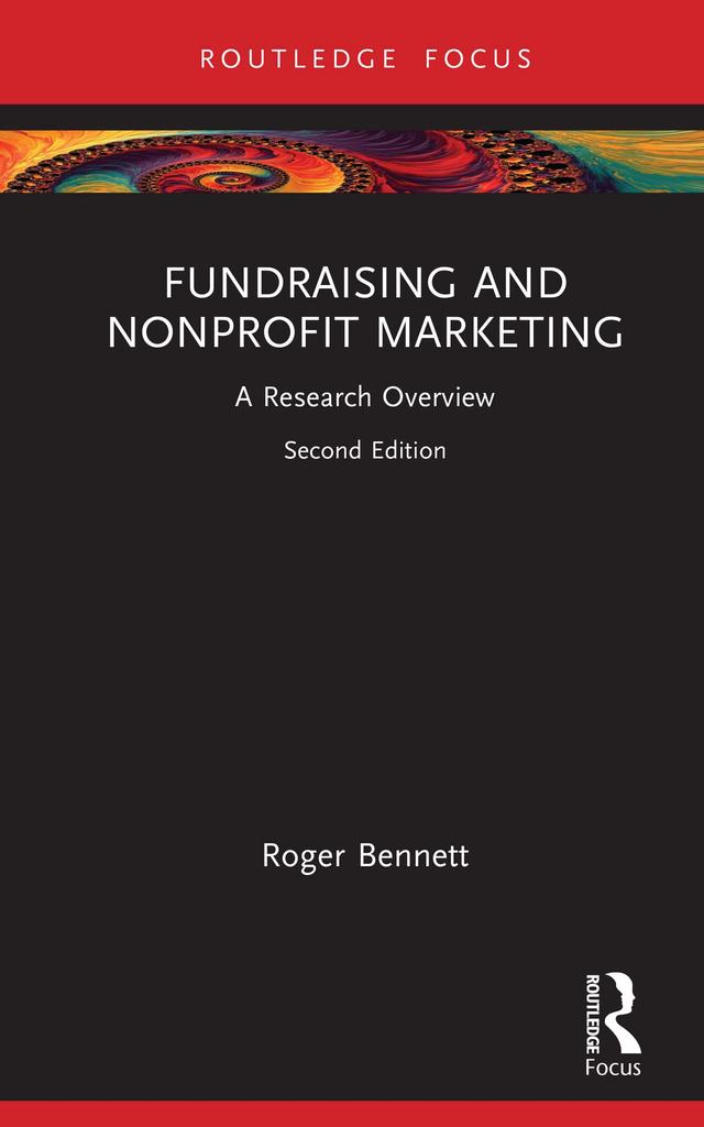 Fundraising and Nonprofit Marketing by Roger Bennett
