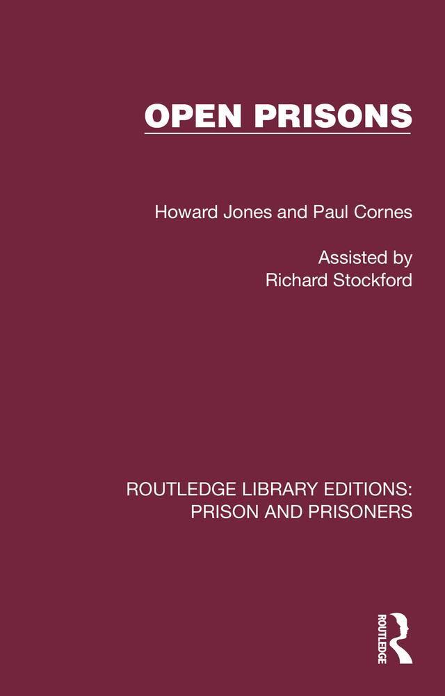 Open Prisons by Howard Jones, Paul Cornes