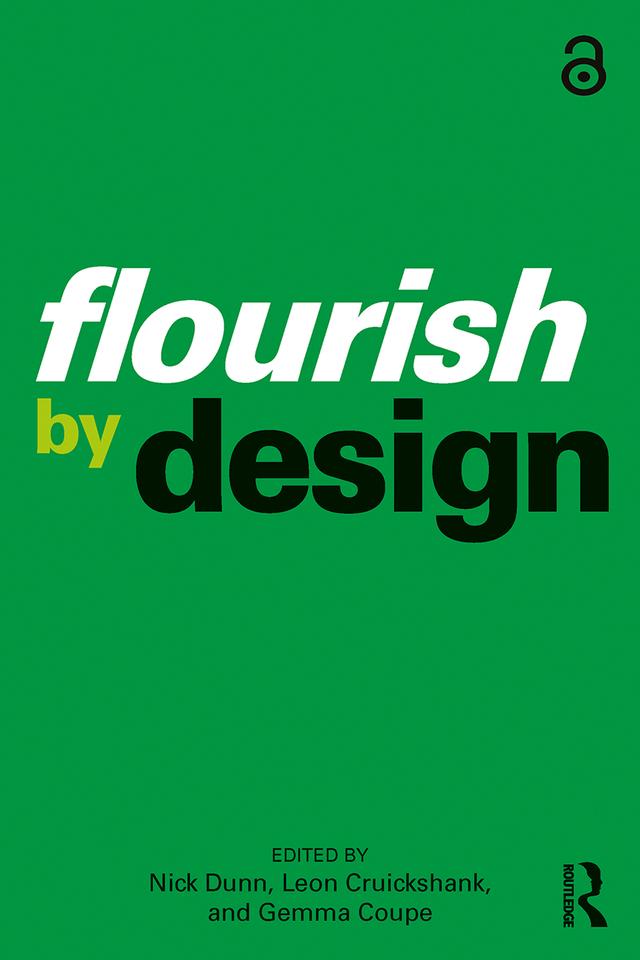 Flourish by Design by Gemma Coupe, Leon Cruickshank, Nick Dunn