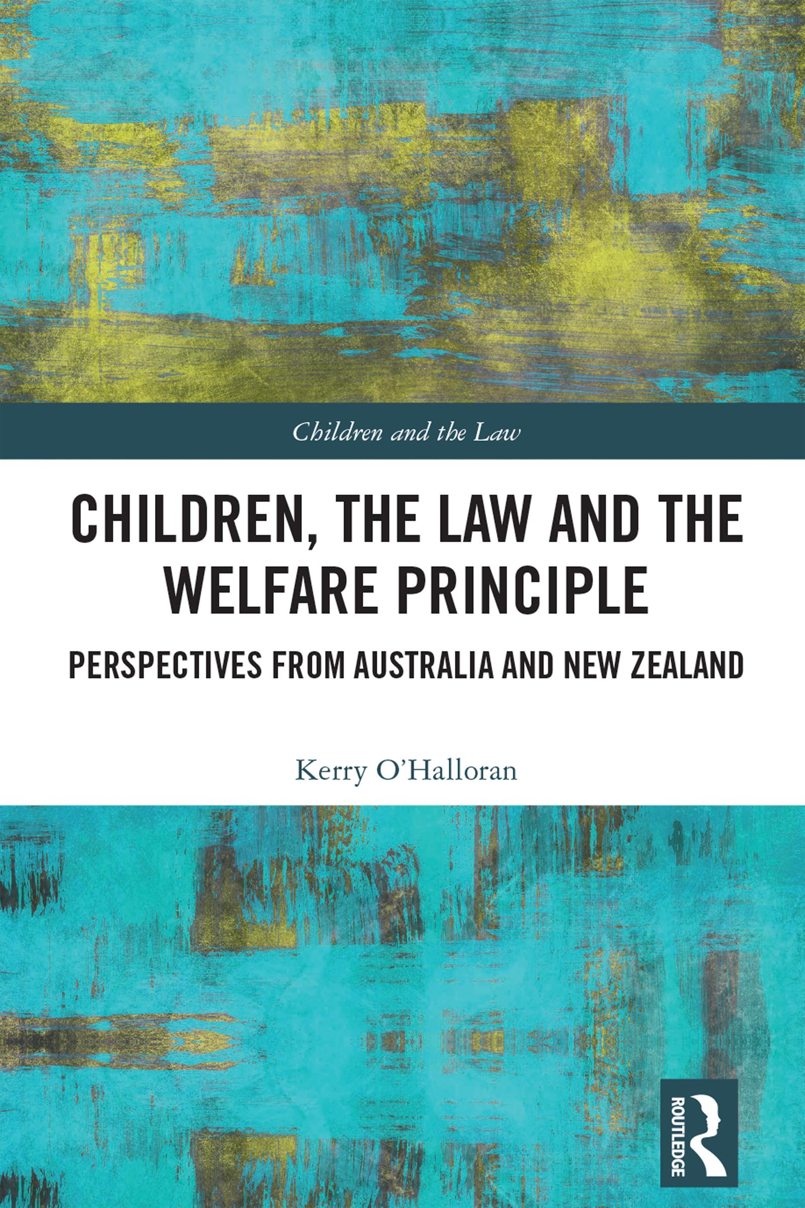 Children, the Law and the Welfare Principle