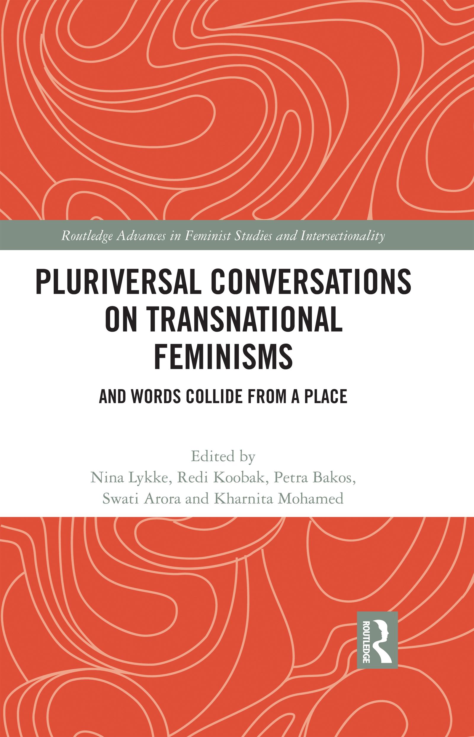 Pluriversal Conversations on Transnational Feminisms