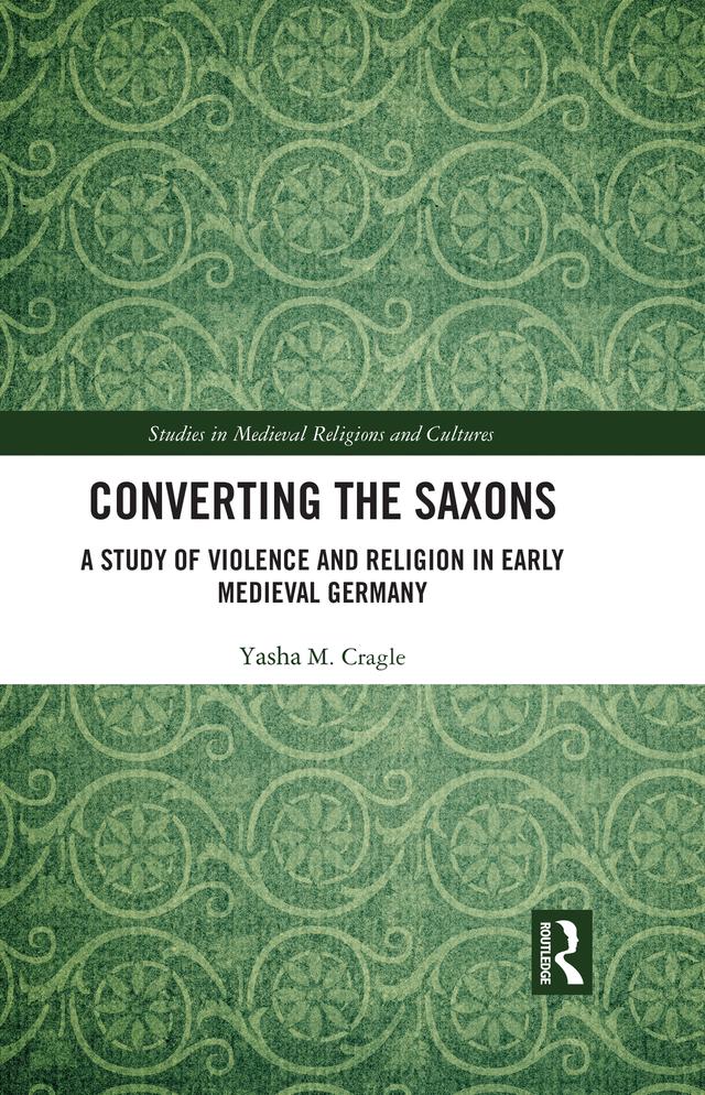 Converting the Saxons by Joshua M. Cragle