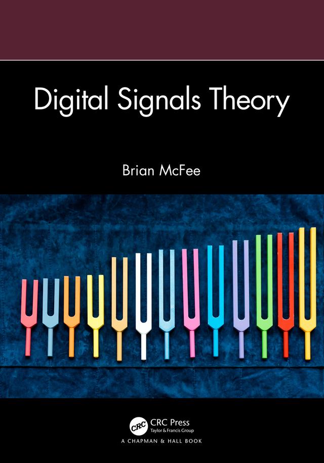 Digital Signals Theory by Brian McFee