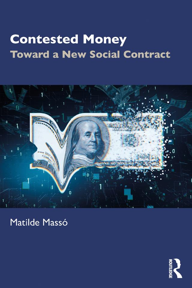 Contested Money by Matilde Massó