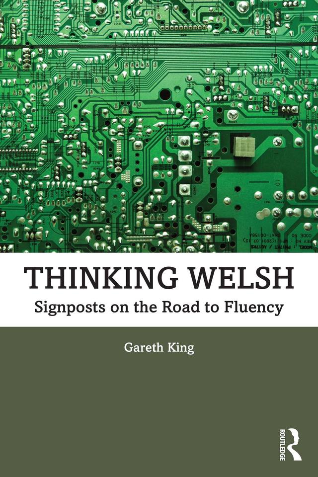Thinking Welsh by Gareth King