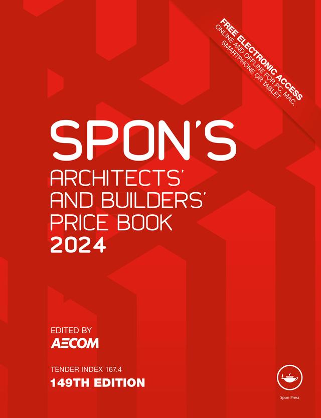 Spon's Architects' and Builders' Price Book 2024 by AECOM