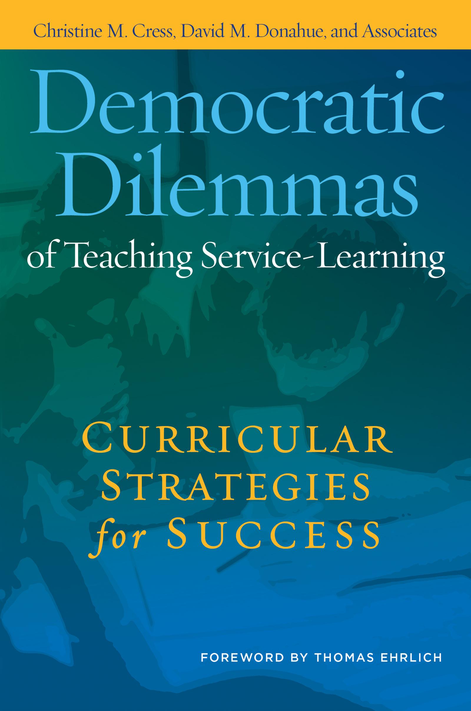 Democratic Dilemmas of Teaching Service-Learning