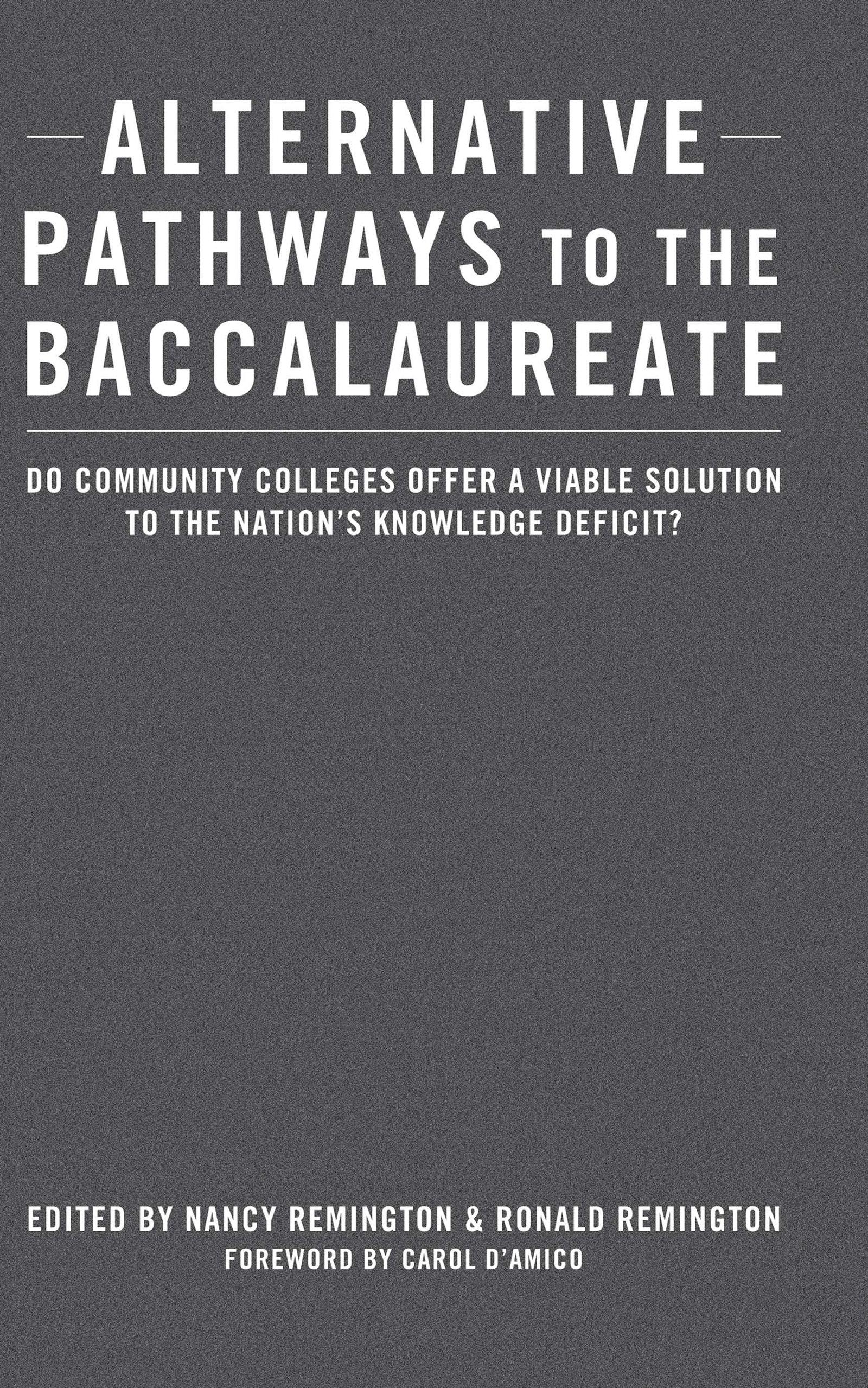 Alternative Pathways to the Baccalaureate