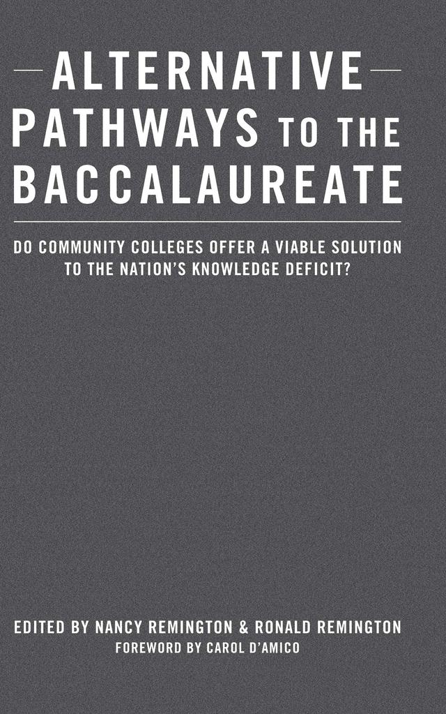 Alternative Pathways to the Baccalaureate by Nancy Remington, Ronald Remington