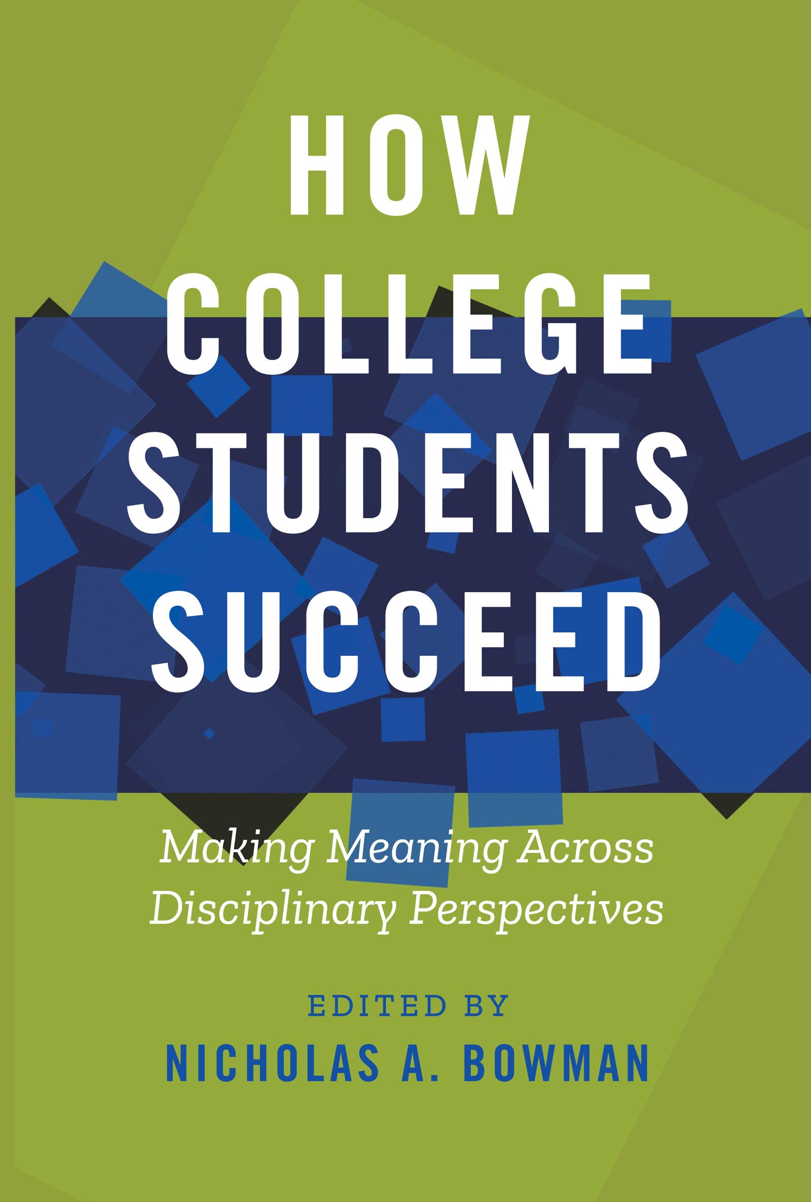 How College Students Succeed