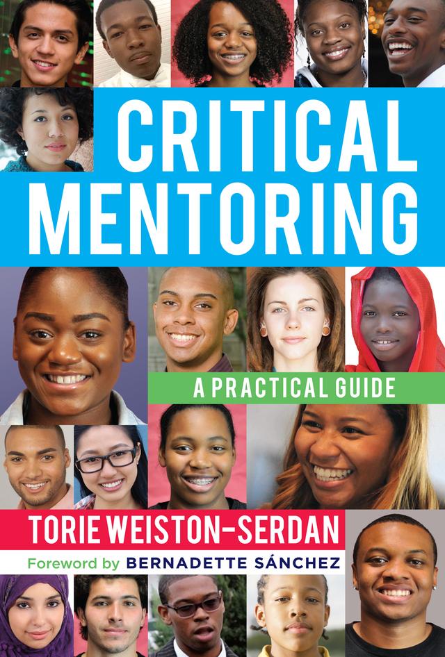 Critical Mentoring by Torie Weiston-Serdan