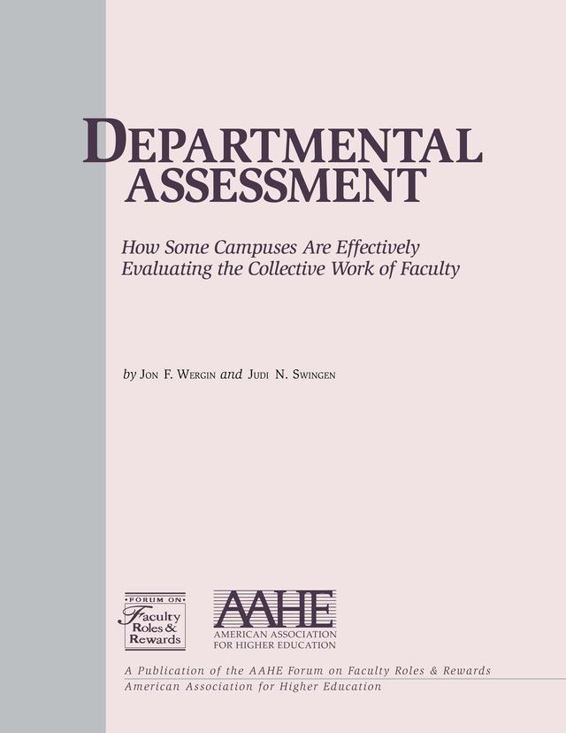 Departmental Assessment by Jon F. Wergin, Judi N. Swingen