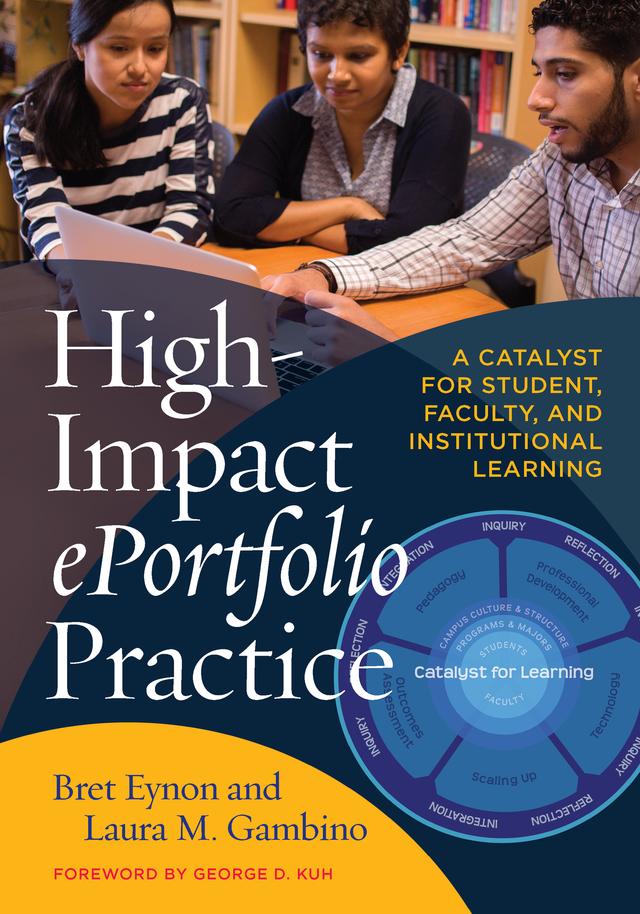 High-Impact ePortfolio Practice by Bret Eynon, Laura M. Gambino