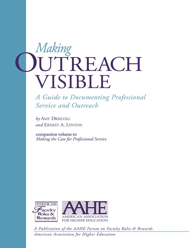Making Outreach Visible by Amy Driscoll, Ernest A. Lynton