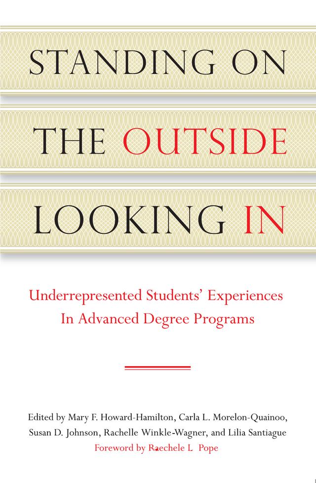 Standing on the Outside Looking In by Carla L. Morelon-Quainoo, Lilia Santiague, Mary F. Howard-Hamilton, Rachelle Winkle-Wagner, Susan D. Johnson