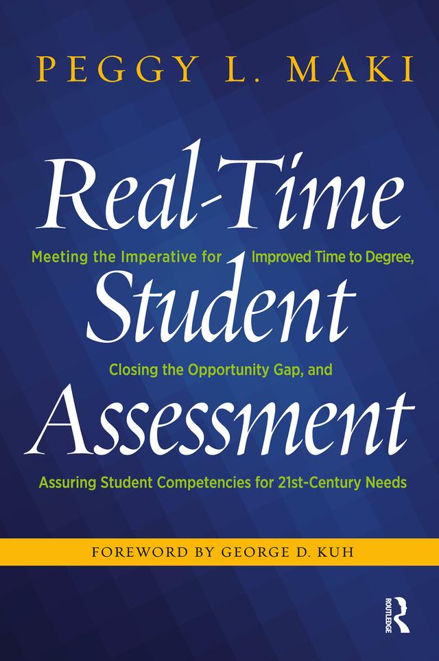 Real-Time Student Assessment by Peggy L. Maki