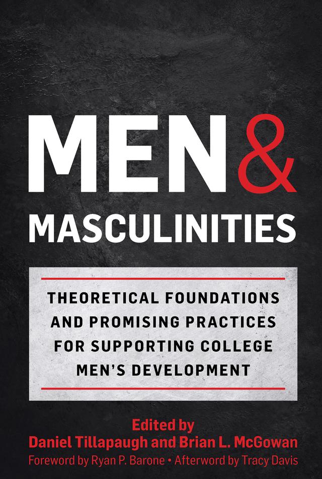 Men and Masculinities by Brian L. McGowan, Daniel Tillapaugh
