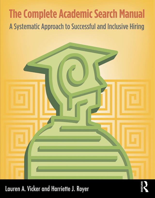 The Complete Academic Search Manual by Harriette J. Royer, Lauren A. Vicker