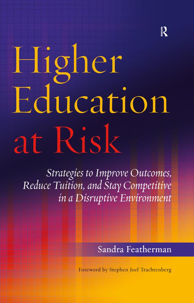 Higher Education at Risk by Sandra Featherman
