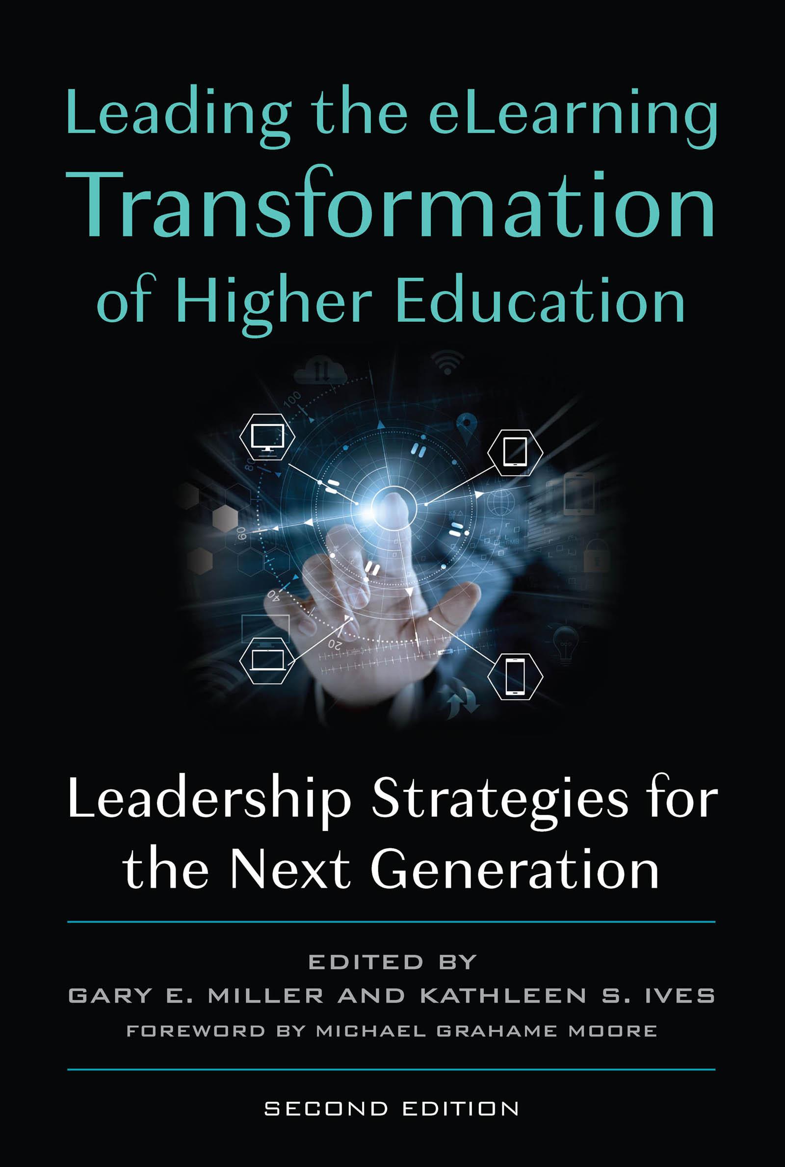 Leading the eLearning Transformation of Higher Education