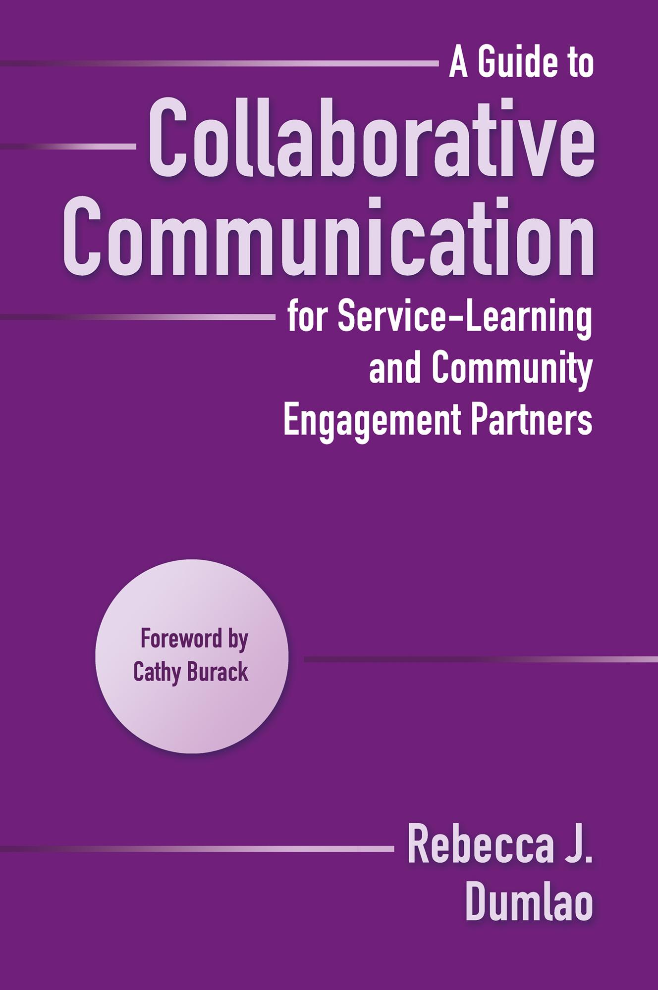 A Guide to Collaborative Communication for Service-Learning and Community Engagement Partners