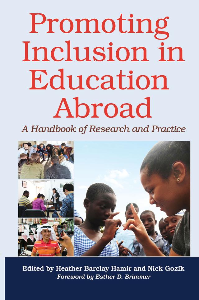 Promoting Inclusion in Education Abroad by Heather Barclay Hamir, Nick J. Gozik