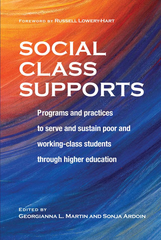 Social Class Supports by Georgianna Martin, Sonja Ardoin