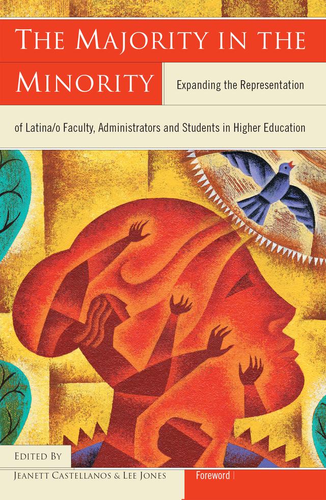 The Majority in the Minority by Jeanett Castellanos, Lee Jones