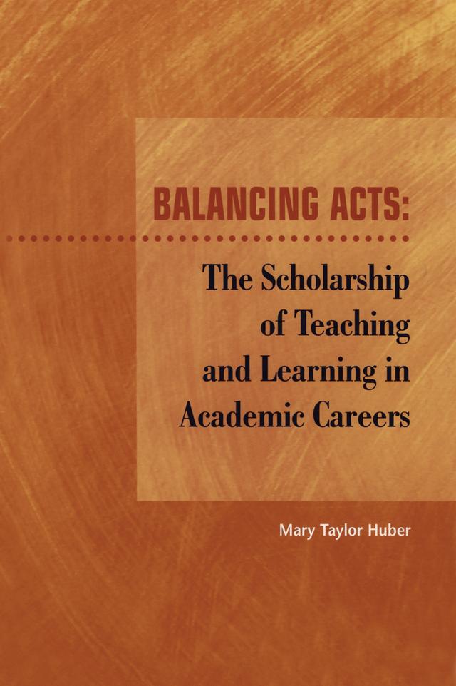 Balancing Acts by Mary Taylor Huber