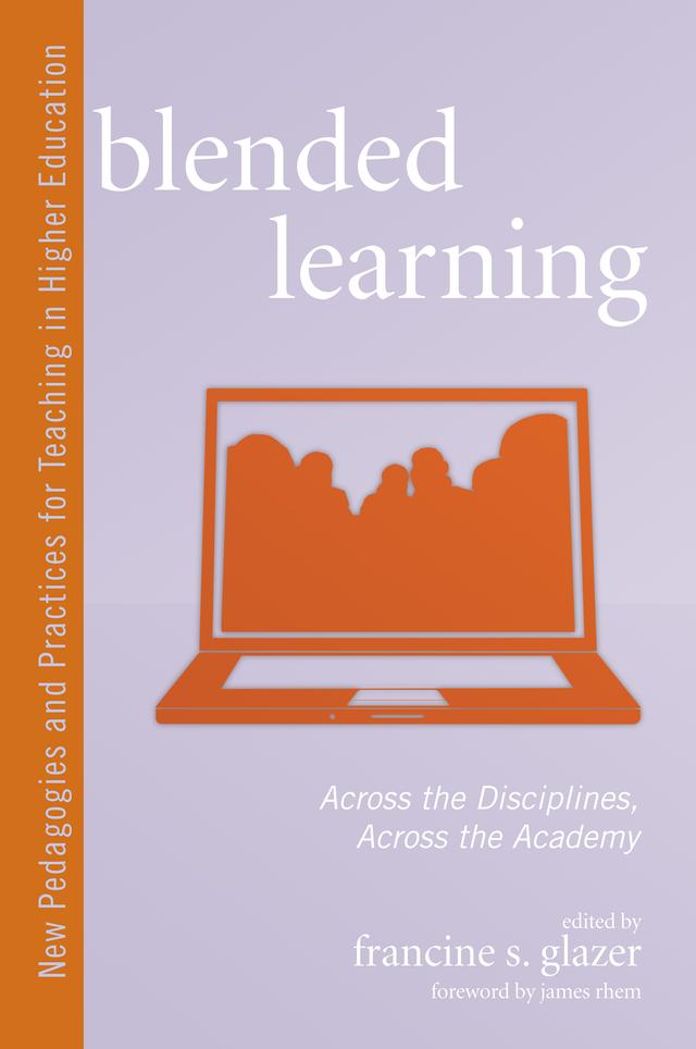 Blended Learning by Francine S. Glazer
