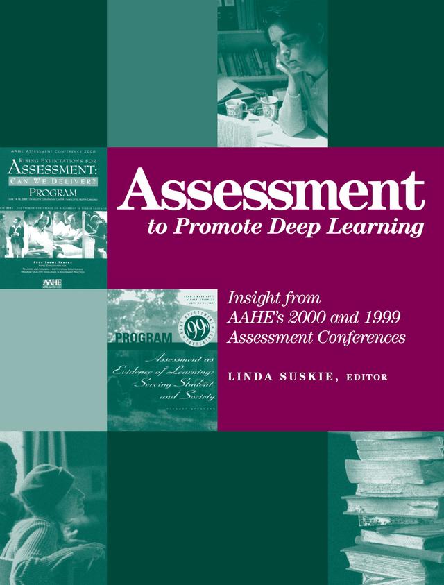 Assessment to Promote Deep Learning by Linda Suskie