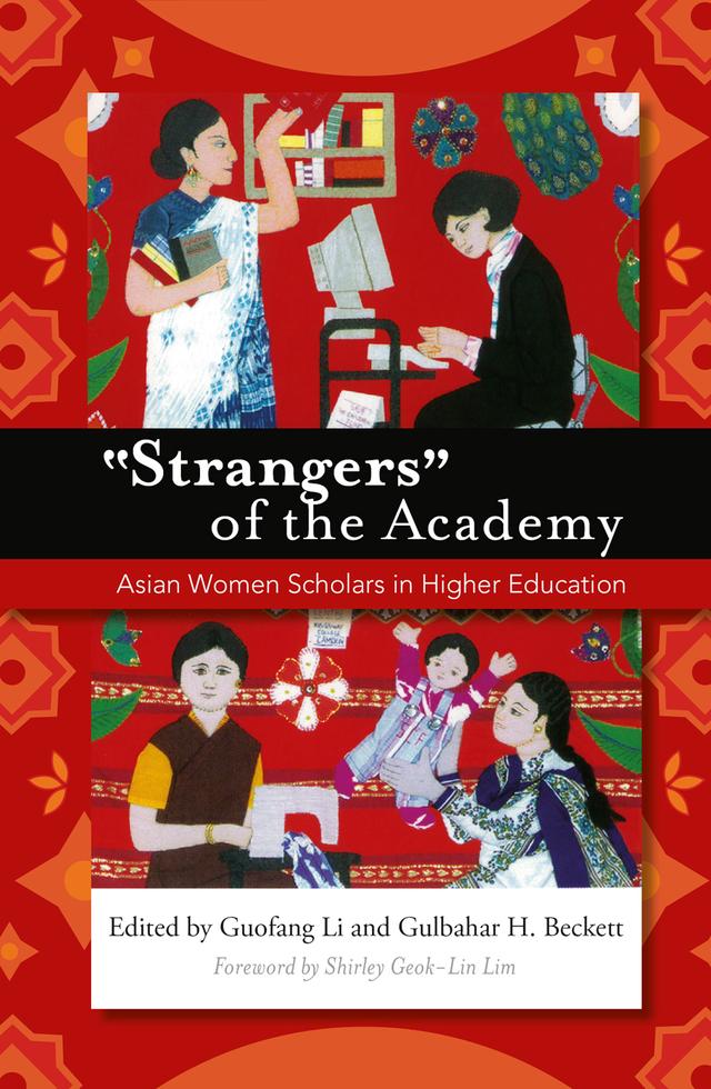 "Strangers" of the Academy by Gulbahar H. Beckett, Guofang Li